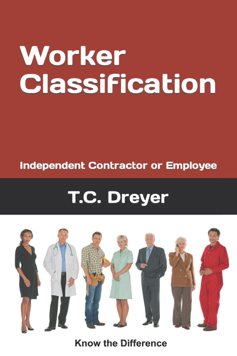 Knjiga Worker Classification T.C. Dreyer Esq.