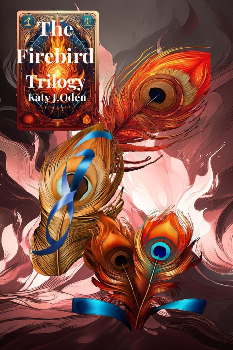 Kniha The Firebird Trilogy Katy J. Oden