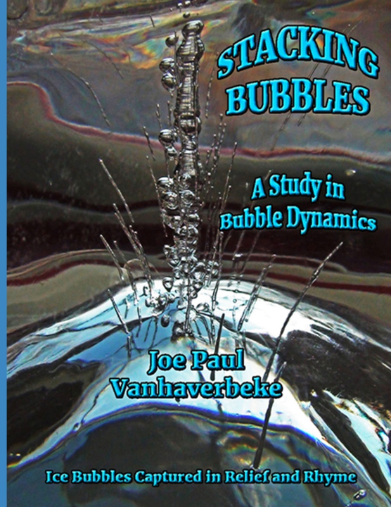 Knjiga Stacking Bubbles Joe Paul Vanhaverbeke