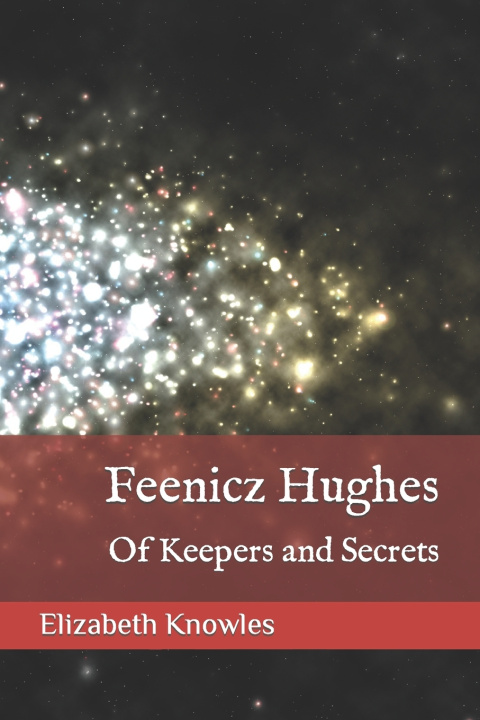 Kniha Feenicz Hughes Elizabeth J Knowles