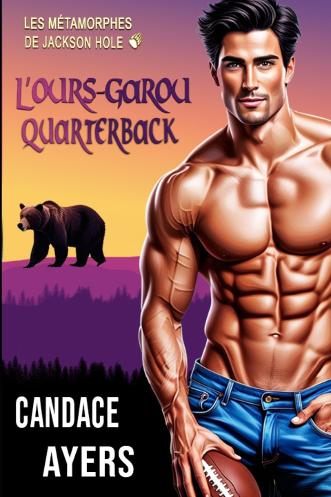 Kniha L'ours-Garou Quarterback Candace Ayers