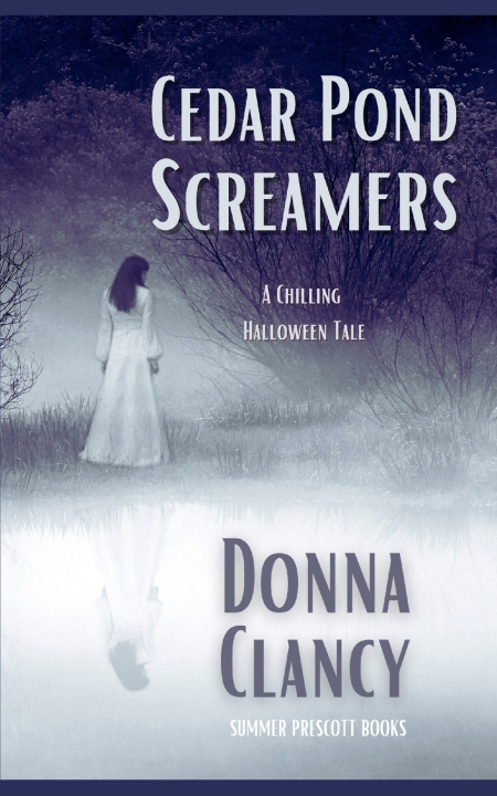 Knjiga Cedar Pond Screamers Donna Clancy