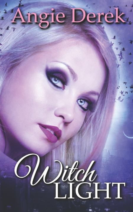 Kniha Witch Light Angie Derek