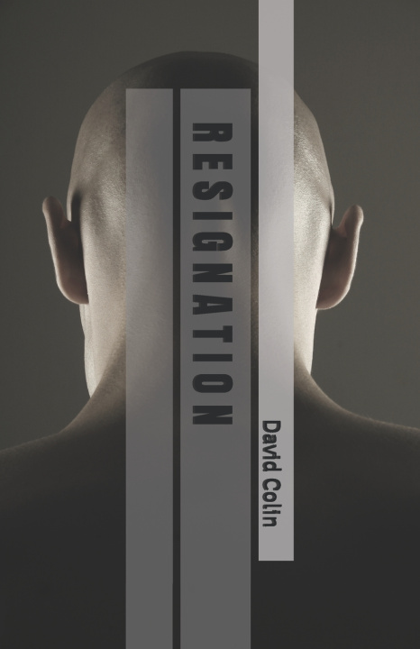 Kniha Resignation David Colin