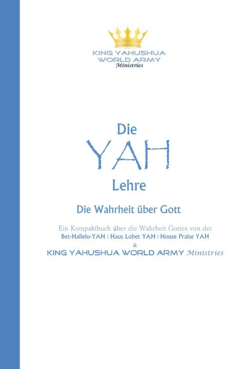 Kniha Die YAH-Lehre Bet HalleluYAH