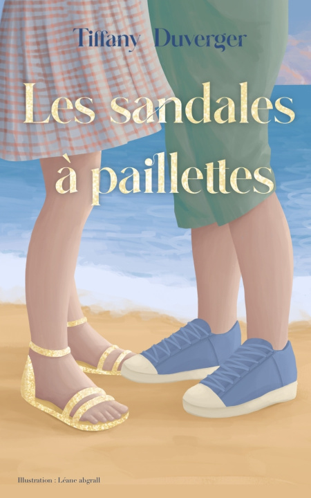 Kniha Les sandales à paillettes Tiffany Duverger