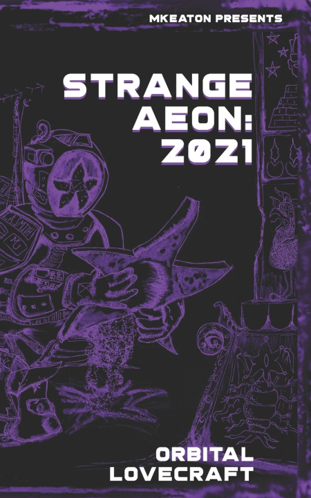 Knjiga Strange Aeon M. Keaton