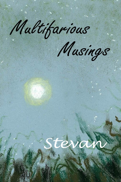 Kniha Multifarious Musings Stevan
