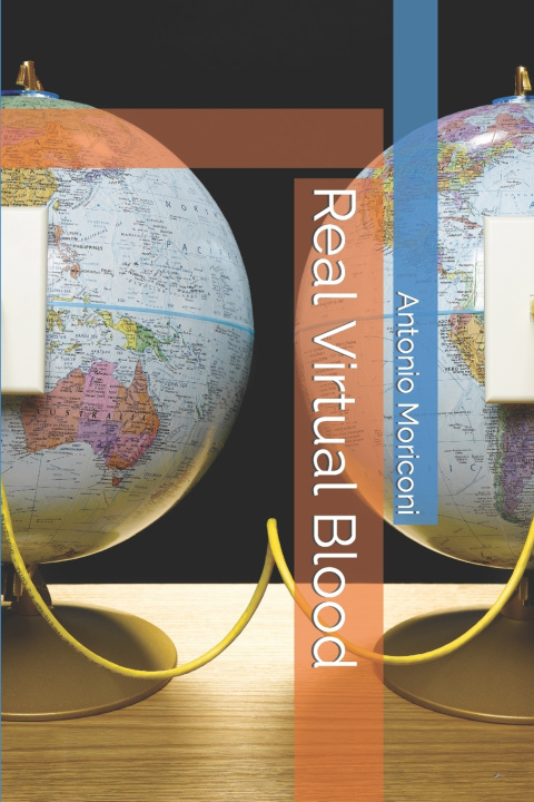 Kniha Real Virtual Blood Antonio Moriconi