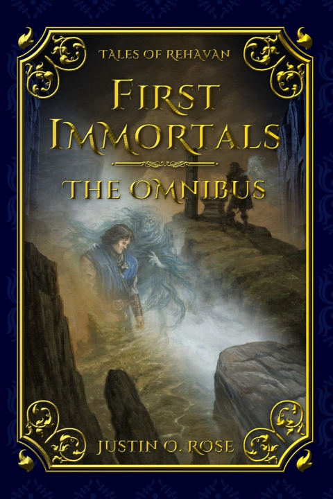 Kniha First Immortals Justin O Rose