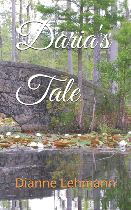 Kniha Daria's Tale Dianne Lehmann