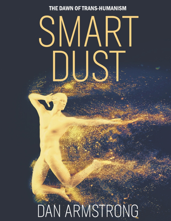 Knjiga SMART DUST DAN ARMSTRONG