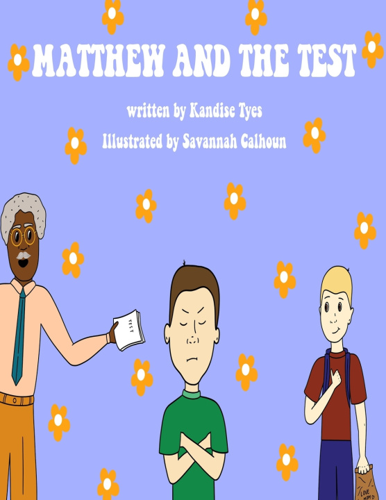 Kniha Matthew And The Test Kandise Sue Tyes