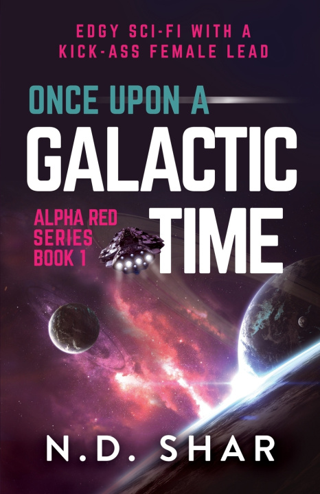Βιβλίο Once Upon A Galactic Time Natalie Debrabandere