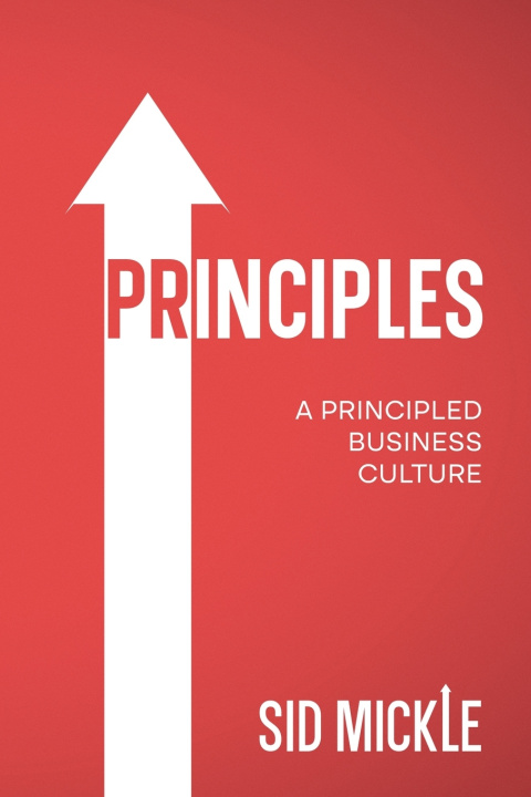 Knjiga Principles Sid Mickle