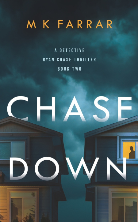 Kniha Chase Down M K Farrar