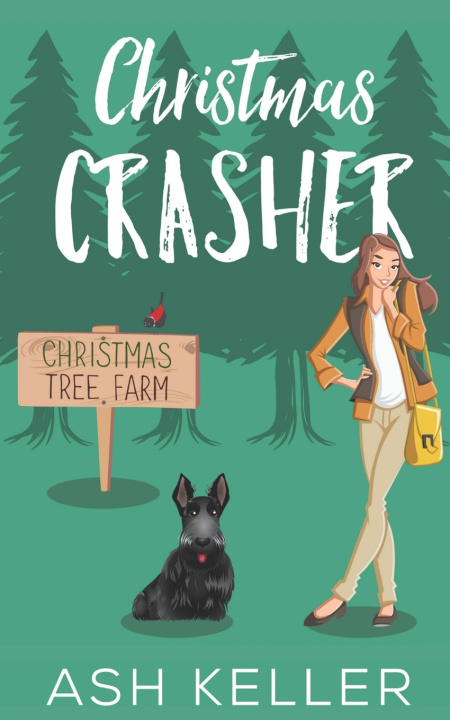 Kniha Christmas Crasher Ash Keller