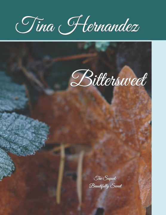 Kniha Bittersweet Tina Hernandez