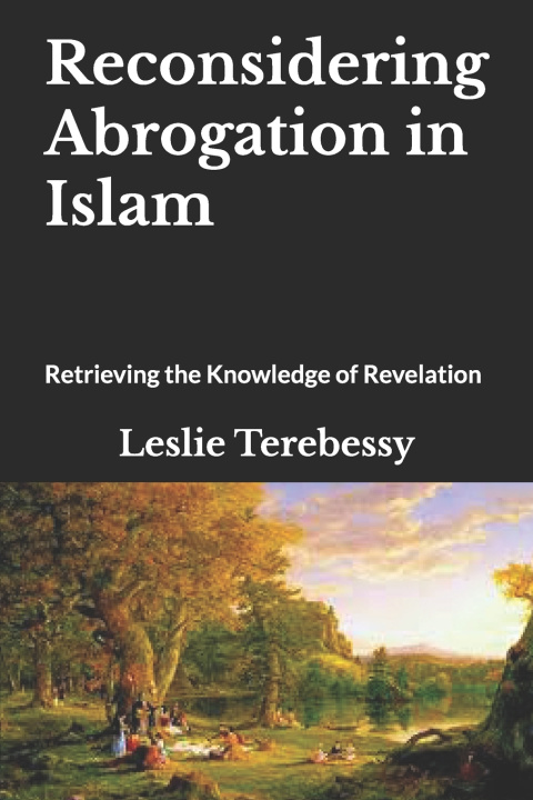 Kniha Reconsidering Abrogation in Islam Leslie Terebessy