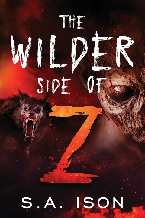 Kniha The Wilder Side of Z S.A. Ison