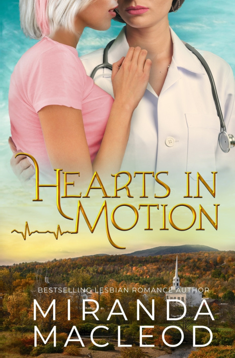 Kniha Hearts in Motion Miranda MacLeod