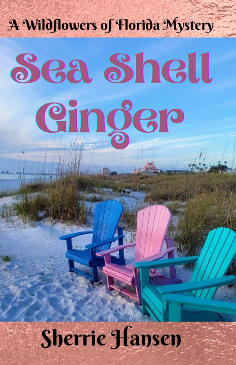 Kniha Sea Shell Ginger Sherrie Hansen