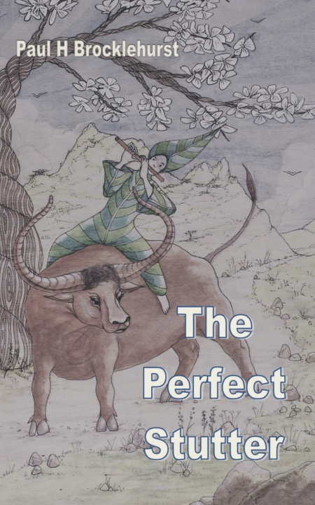 Kniha The Perfect Stutter Paul H Brocklehurst