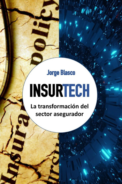 Knjiga Insurtech Jorge Blasco