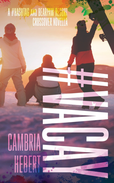 Kniha #Vacay Cambria Hebert