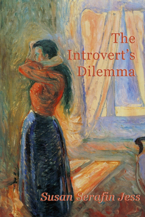Kniha The Introvert's Dilemma Susan Serafin Jess