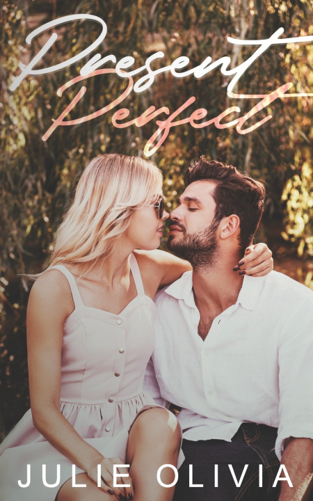 Kniha Present Perfect Julie Olivia