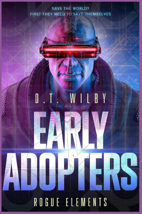Kniha Early Adopters D.T. Wilby