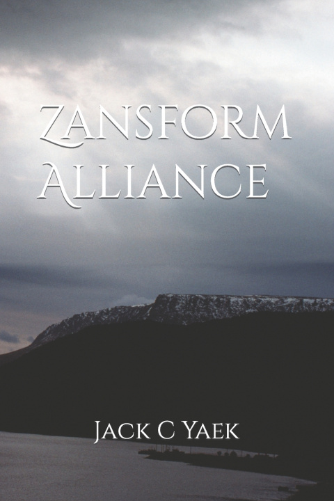 Knjiga Zansform Alliance Jack C Yaek
