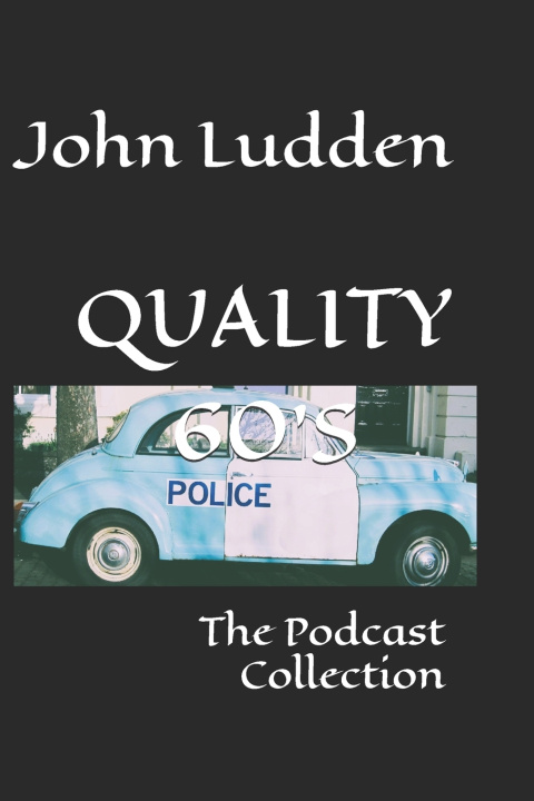 Kniha QUALITY 60'S John Ludden