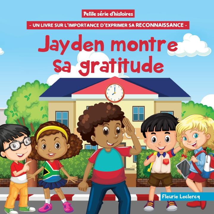 Kniha Jayden montre sa gratitude Fleurie Leclercq