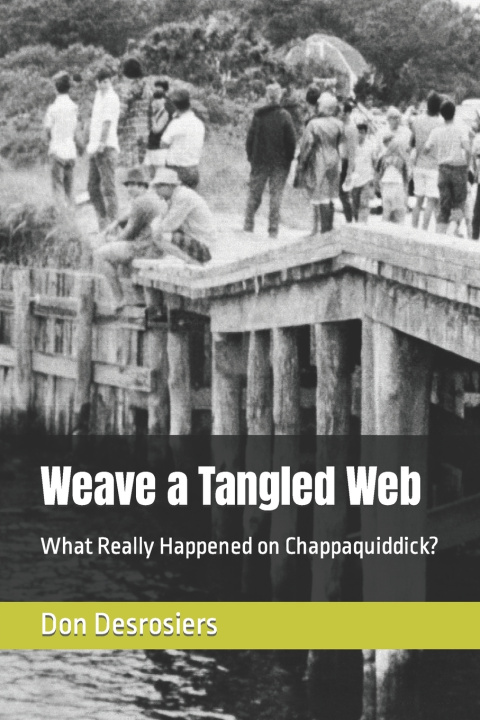 Kniha Weave a Tangled Web Don Desrosiers