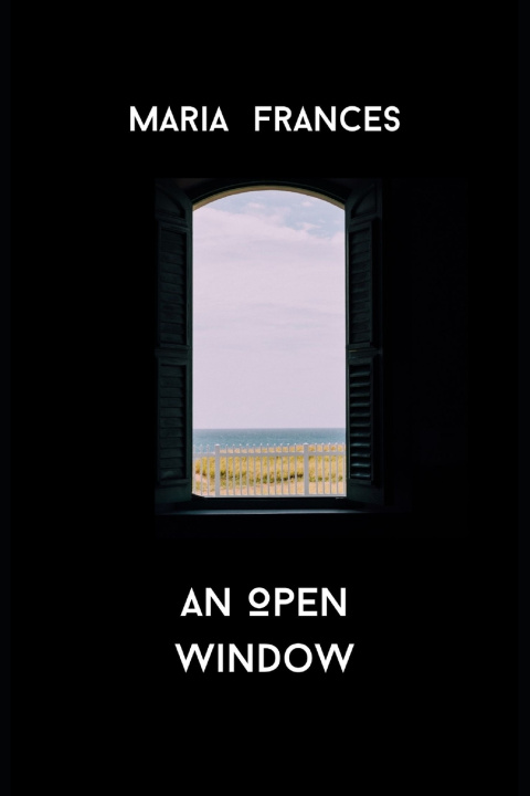 Kniha An Open Window Maria Frances