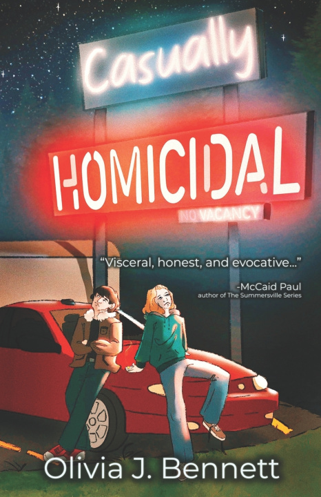 Kniha Casually Homicidal Olivia J. Bennett