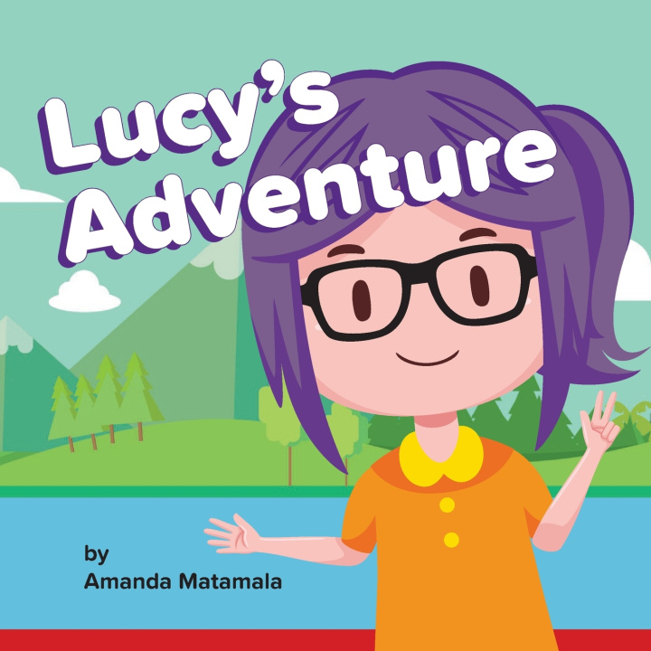 Kniha Lucy's Adventure Amanda Matamala