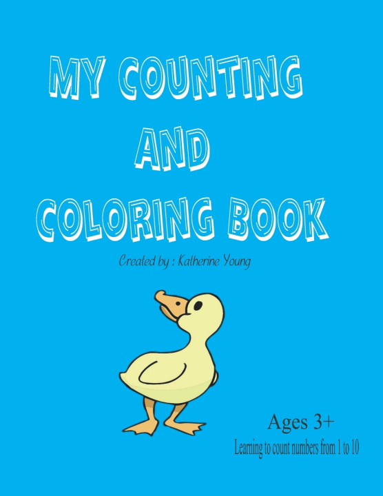 Kniha My Counting and Coloring Book Katherine Young