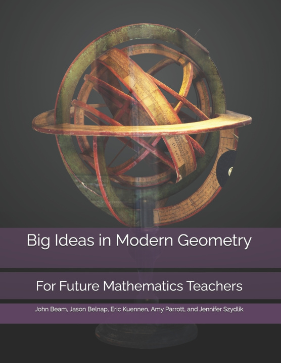 Kniha Big Ideas in Modern Geometry Jason Belnap