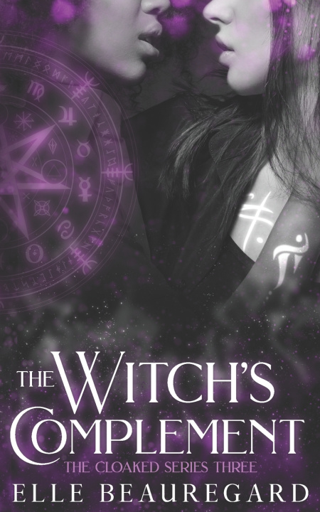 Knjiga The Witch's Complement Elle Beauregard