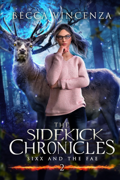 Kniha The Sidekick Chronicles Becca Vincenza