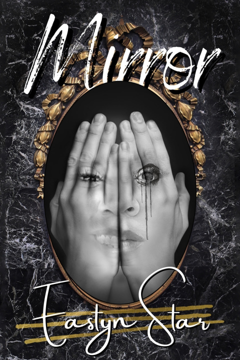 Kniha Mirror Eastyn Star