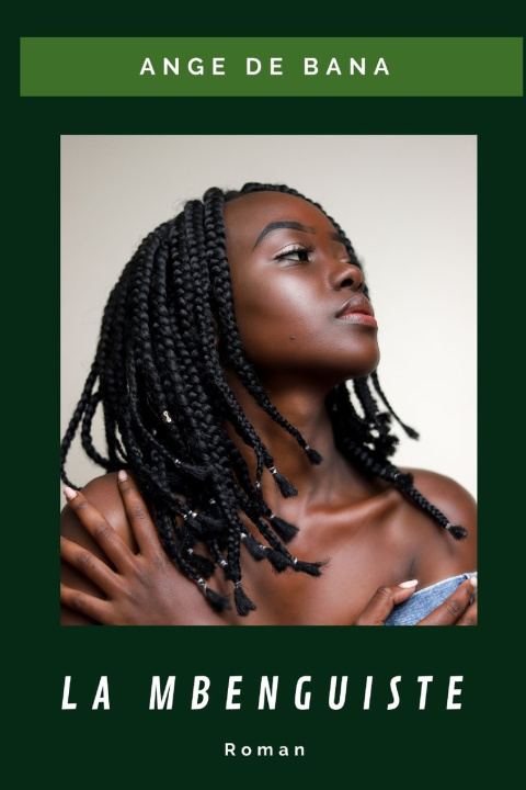 Knjiga La Mbenguiste Ange de Bana