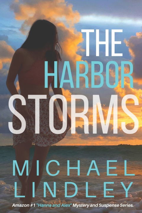 Kniha The Harbor Storms Michael Lindley