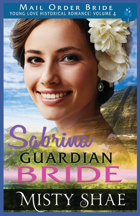 Kniha Sabrina - Guardian Bride Misty Shae