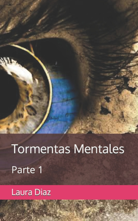 Knjiga Tormentas Mentales Laura Diaz