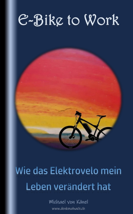Kniha E-Bike to Work Peter Kinsky
