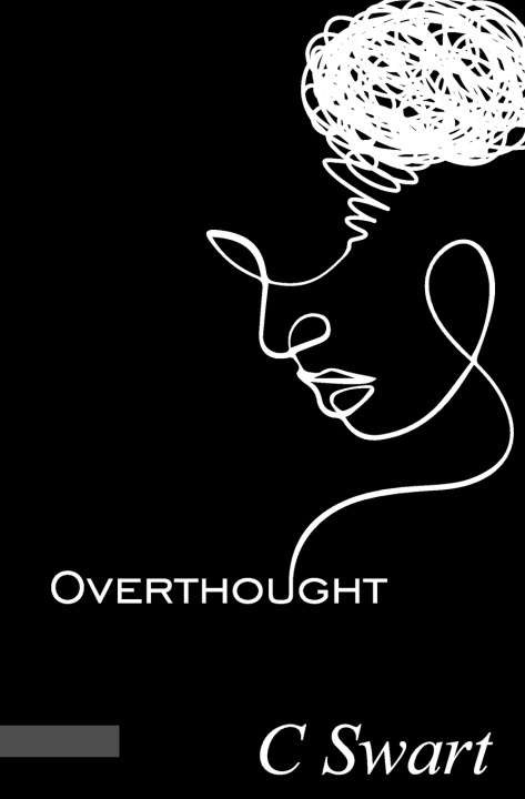 Kniha Overthought C Swart